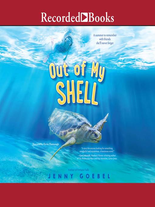 Title details for Out of My Shell by Jenny Goebel - Wait list